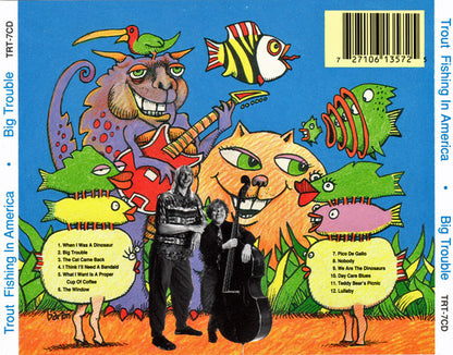 Trout Fishing In America : Big Trouble (CD, Album)