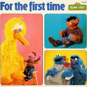 Sesame Street : For The First Time (LP, Album)