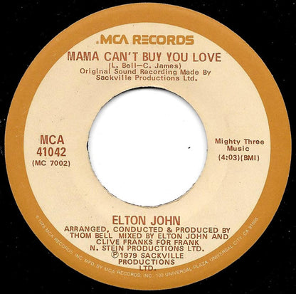 Elton John : Mama Can't Buy You Love  (7", Single)