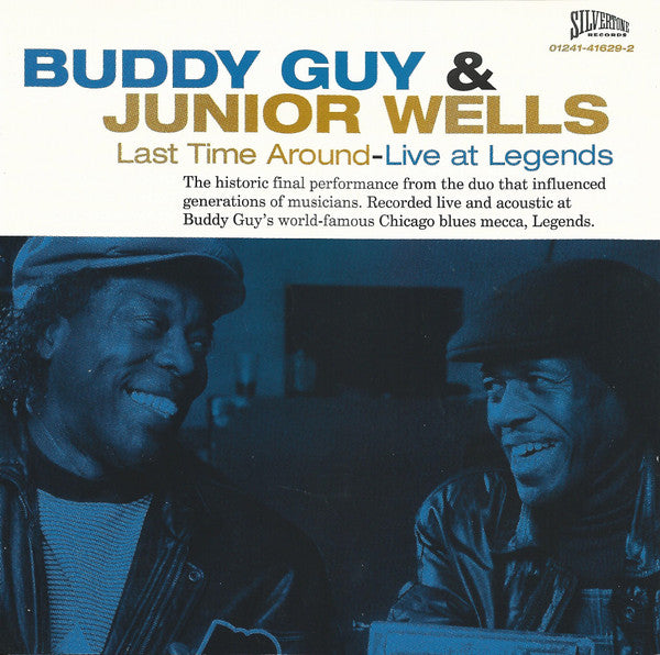 Buddy Guy & Junior Wells : Last Time Around - Live At Legends (CD, Album)