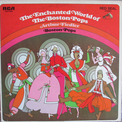 The Boston Pops Orchestra, Arthur Fiedler : The Enchanted World Of The Boston Pops (2xLP, Comp, Gat)
