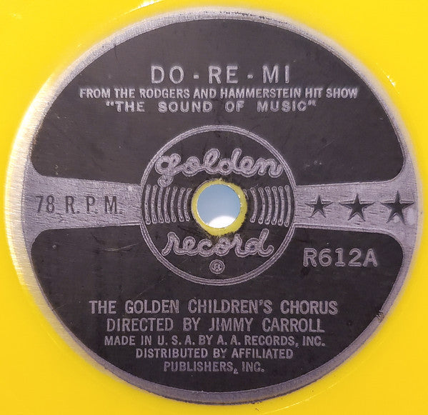 The Golden Children's Chorus : Do-Re-Mi / Alouette (6", Styrene, Yel)