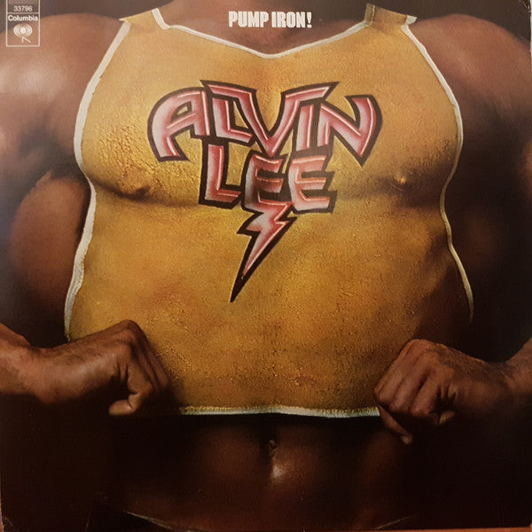 Alvin Lee : Pump Iron! (LP, Album, RE)