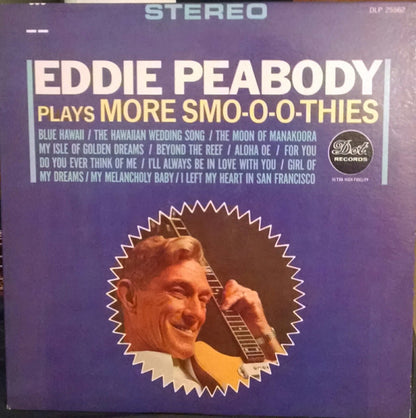 Eddie Peabody : Plays More Smo-o-othies  (LP, Album, Ind)