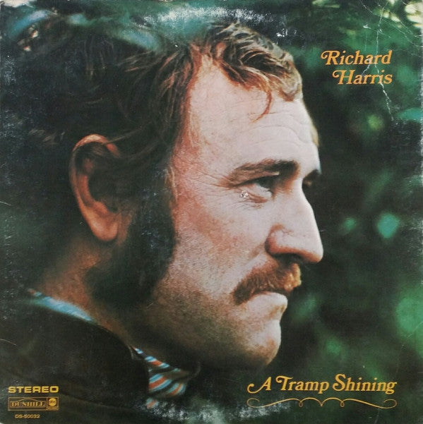 Richard Harris : A Tramp Shining (LP, Album, RE, Gat)
