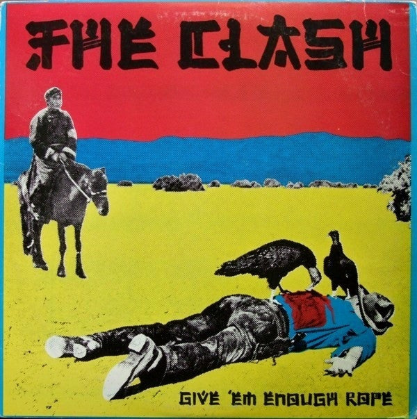The Clash : Give 'Em Enough Rope (LP, Album, RP, Ter)