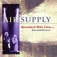 Air Supply : Greatest Hits Live... Now And Forever (CD, Album, Club)