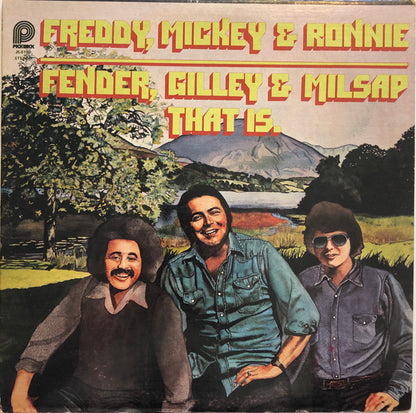 Freddy Fender (2), Mickey Gilley, Ronnie Milsap : Fender, Gilley & Milsap That Is. (LP)