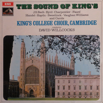 Johann Sebastian Bach / William Byrd / Marc Antoine Charpentier / Gabriel Fauré / Georg Friedrich Händel / Joseph Haydn / Jan Pieterszoon Sweelinck / Ralph Vaughan Williams / The King's College Choir Of Cambridge Conductor David Willcocks : The Sound Of King's (LP, Comp)