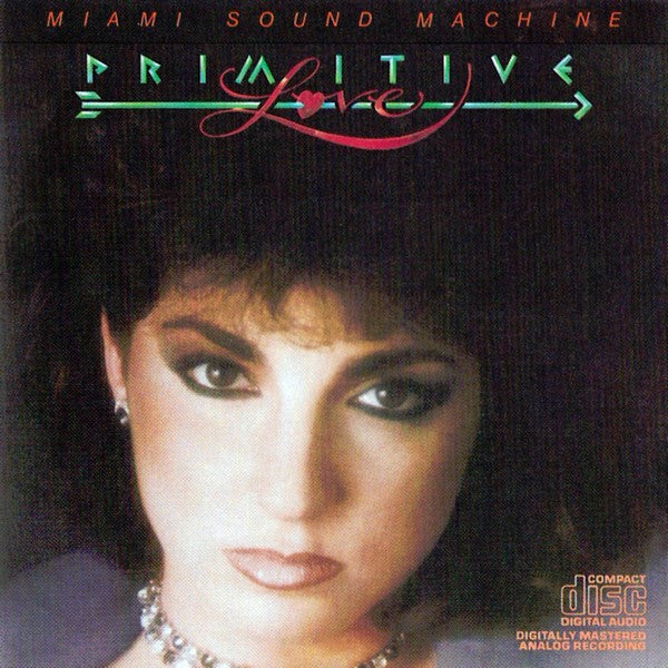 Buy Miami Sound Machine : Primitive Love (CD, Album, RE) Online