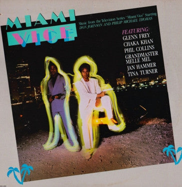 Various : Music From The Television Series "Miami Vice" (LP, Club)