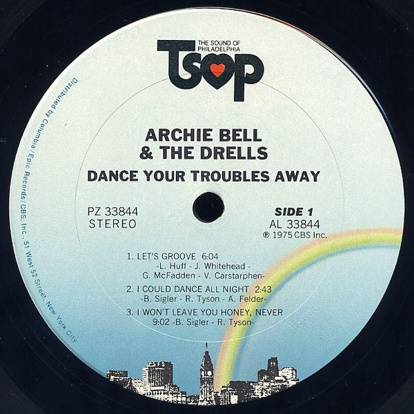 Archie Bell & The Drells : Dance Your Troubles Away (LP, Album, Pit)