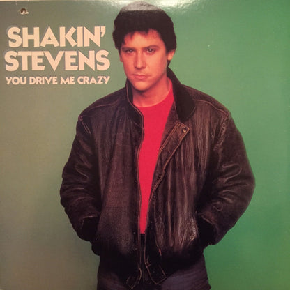 Shakin' Stevens : You Drive Me Crazy (LP, Comp)