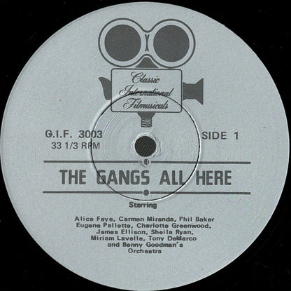 Alice Faye, Carmen Miranda, Phil Baker (4), Benny Goodman And His Orchestra : The Gang's All Here (LP, Album)