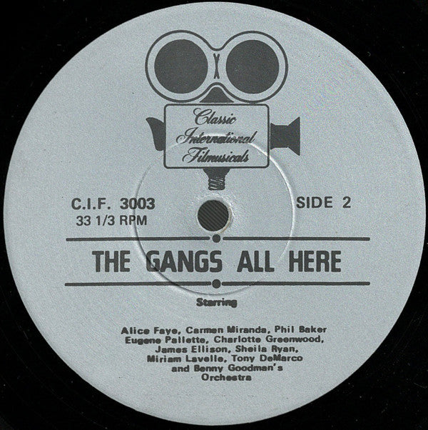 Alice Faye, Carmen Miranda, Phil Baker (4), Benny Goodman And His Orchestra : The Gang's All Here (LP, Album)