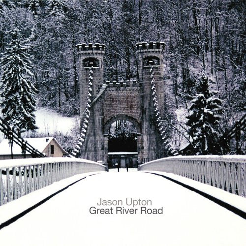 Jason Upton : Great River Road (CD, Album, Enh)