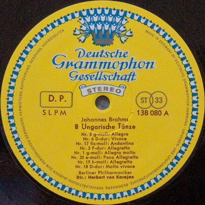 Johannes Brahms, Antonín Dvořák / Berliner Philharmoniker, Herbert von Karajan : 8 Ungarische Tänze • 5 Slawische Tänze = 8 Hungarian Dance • 5 Slavonic Dances = 8 Danses Hongroises • 5 Danses Slaves (LP, RE)