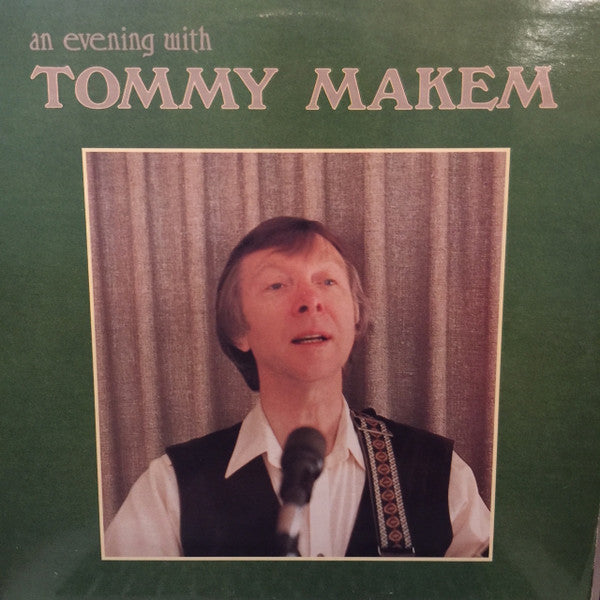 Tommy Makem : An Evening With Tommy Makem (LP)