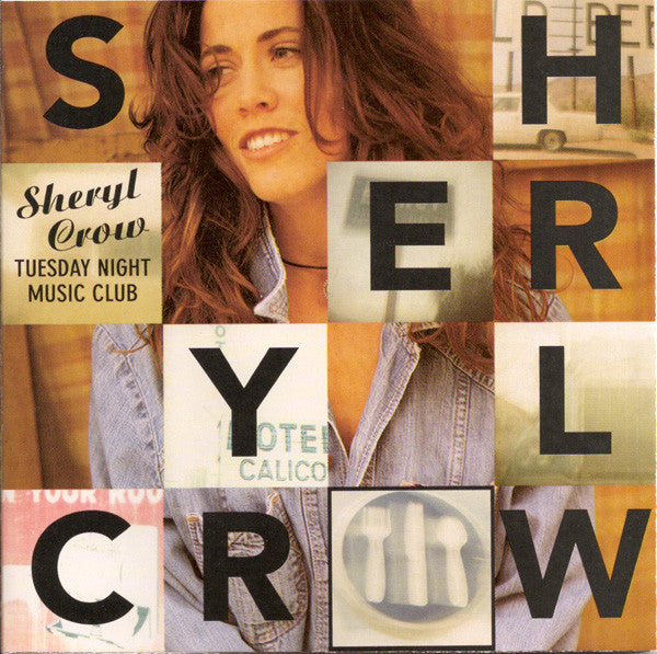Sheryl Crow : Tuesday Night Music Club (CD, Album, Club, RE)