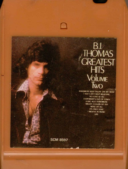 B.J. Thomas : Greatest Hits Volume Two (8-Trk, Comp)