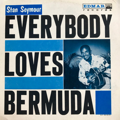 Stan Seymour : Everybody Loves Bermuda (LP)