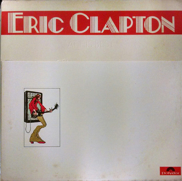 Eric Clapton : At His Best (2xLP, Comp, All)