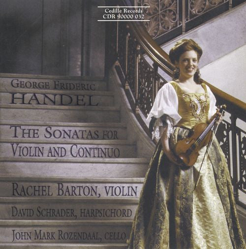 Georg Friedrich Händel, Rachel Barton Pine, David Schrader, John Mark Rozendaal : The Sonatas For Violin And Continuo (CD)