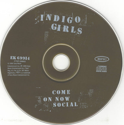 Indigo Girls : Come On Now Social (CD, Album, Spr)