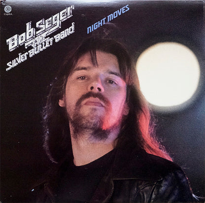 Bob Seger And The Silver Bullet Band : Night Moves (LP, Album, Club, Car)