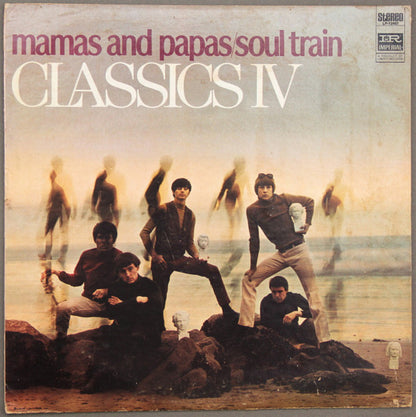 The Classics IV : Mamas And Papas/Soul Train (LP, Album)