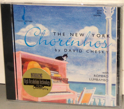 David Chesky With Romero Lubambo : The New York Chorinhos (CD, Album)