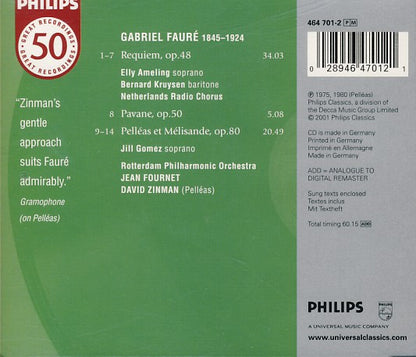 Gabriel Fauré - Elly Ameling · Bernard Kruysen · Jill Gomez · Rotterdams Philharmonisch Orkest · Jean Fournet · David Zinman : Requiem; Pelléas Et Mélisande; Pavane (CD, Comp, RE, RM)