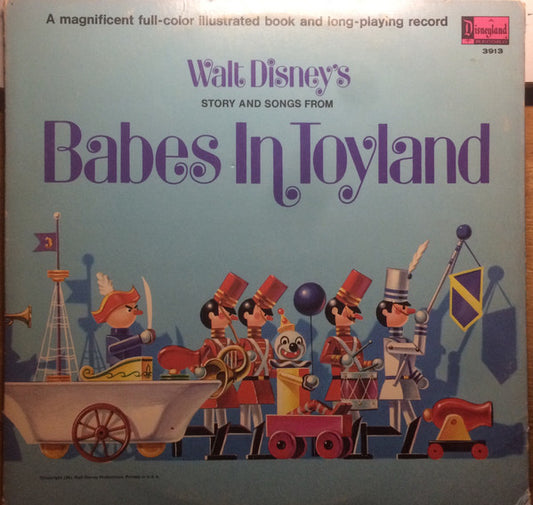 Unknown Artist : Walt Disney's Story And Songs From Babes In Toyland (LP, Album, RE)