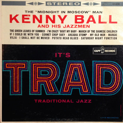 Kenny Ball And His Jazzmen : It's Trad (LP, Album)