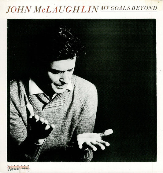 John McLaughlin : My Goals Beyond (LP, Album, RE)