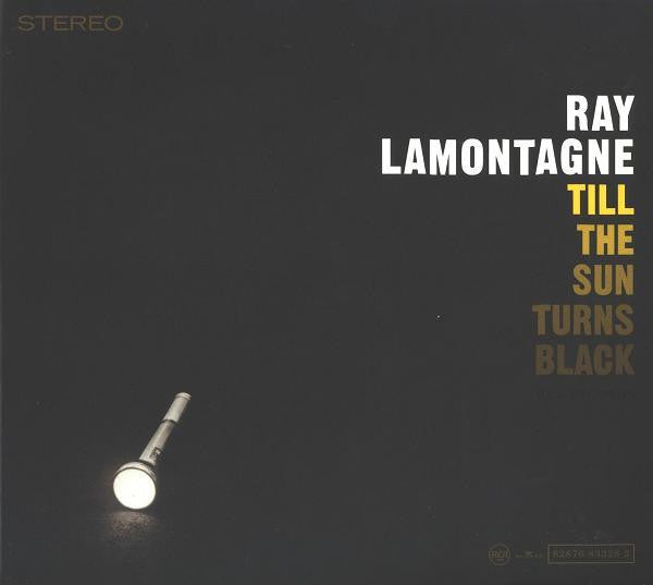 Ray Lamontagne : Till The Sun Turns Black (CD, Album, Dig)