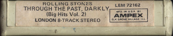 The Rolling Stones : Through The Past, Darkly (Big Hits Vol. 2) (8-Trk, Comp)