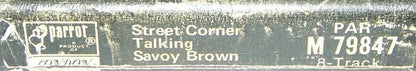 Savoy Brown : Street Corner Talking (8-Trk, Album)