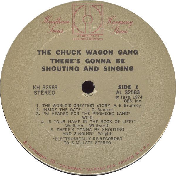Chuck Wagon Gang : There's Gonna Be Shouting And Singing (LP, Album)