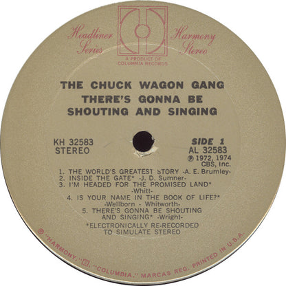 Chuck Wagon Gang : There's Gonna Be Shouting And Singing (LP, Album)