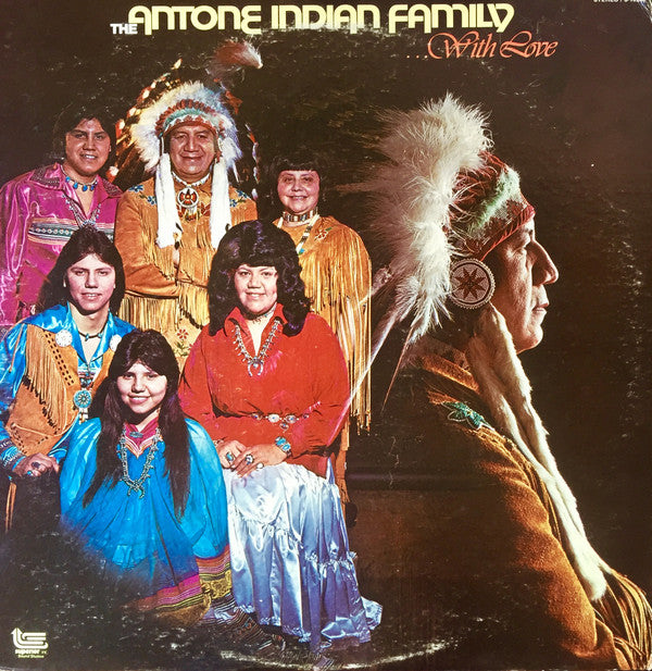 The Antone Indian Family : With Love (LP)