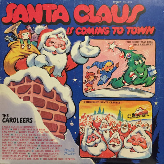 The Caroleers : Santa Claus Is Coming To Town (LP, Album)
