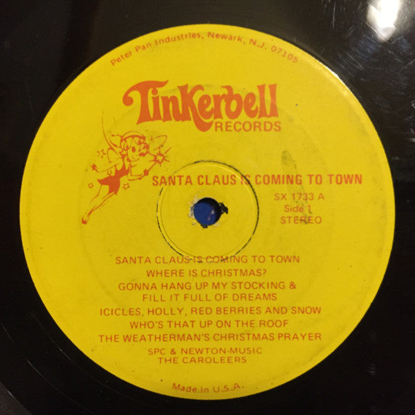 The Caroleers : Santa Claus Is Coming To Town (LP, Album)