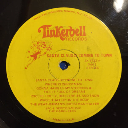 The Caroleers : Santa Claus Is Coming To Town (LP, Album)