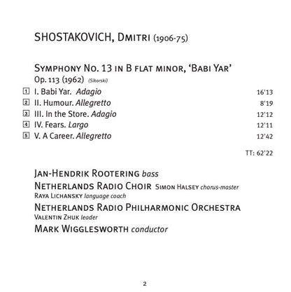 Dmitri Shostakovich, Radio Filharmonisch Orkest, Jan-Hendrik Rootering, Mark Wigglesworth : Symphony No. 13 "Babi Yar" (SACD, Hybrid, Multichannel, Album)