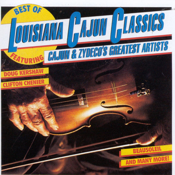 Various : Best of Louisiana Cajun Classics (CD, Album)