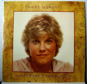 Anne Murray : A Country Collection (LP, Comp)